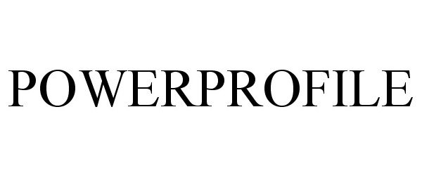 Trademark Logo POWERPROFILE