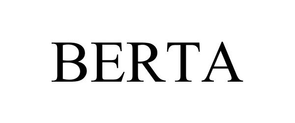 Trademark Logo BERTA