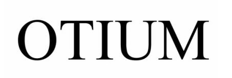 Trademark Logo OTIUM
