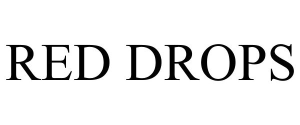 Trademark Logo RED DROPS
