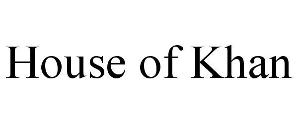 Trademark Logo HOUSE OF KHAN