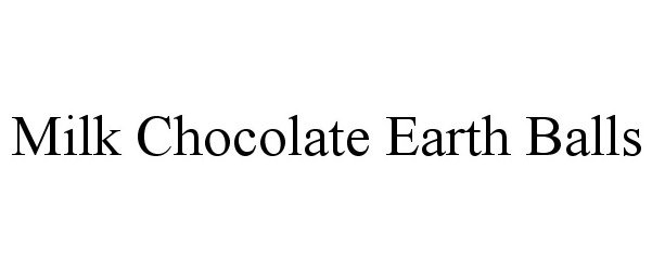  MILK CHOCOLATE EARTH BALLS