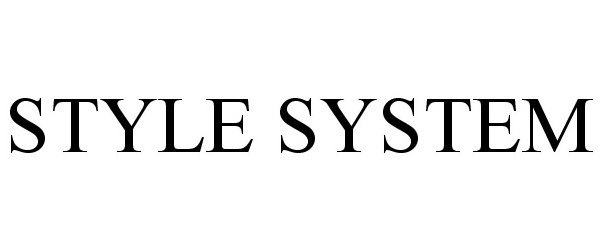  STYLE SYSTEM