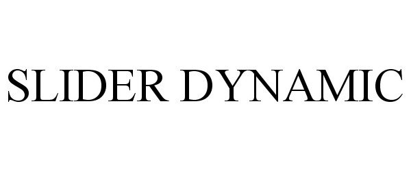  SLIDER DYNAMIC