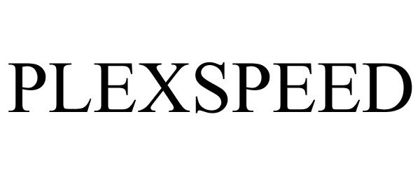 Trademark Logo PLEXSPEED