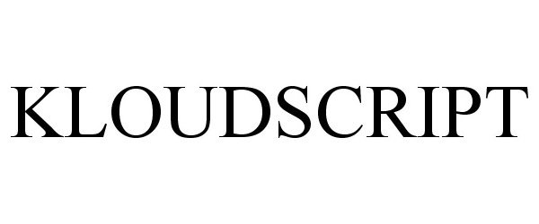 Trademark Logo KLOUDSCRIPT