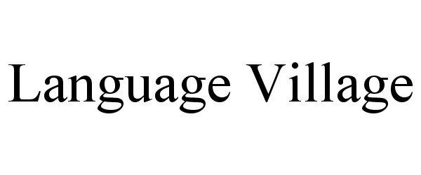  LANGUAGE VILLAGE