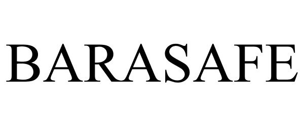 Trademark Logo BARASAFE