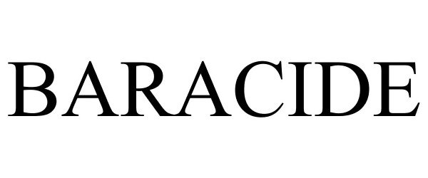 Trademark Logo BARACIDE