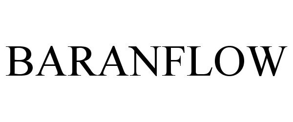 Trademark Logo BARANFLOW