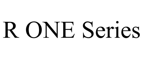 Trademark Logo R ONE SERIES