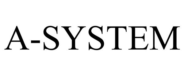 Trademark Logo A-SYSTEM