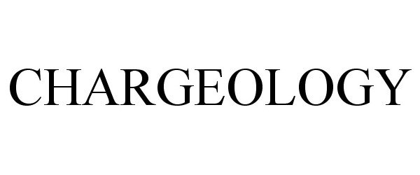 Trademark Logo CHARGEOLOGY