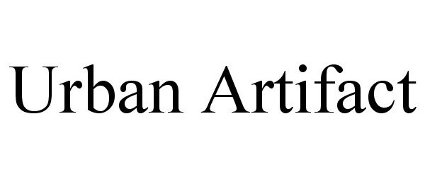Trademark Logo URBAN ARTIFACT