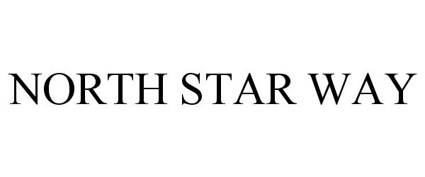 Trademark Logo NORTH STAR WAY