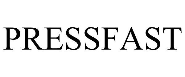 Trademark Logo PRESSFAST
