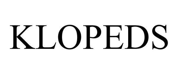 Trademark Logo KLOPEDS