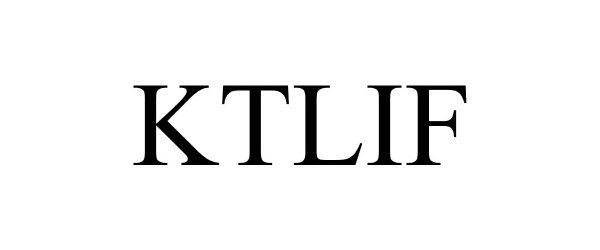 Trademark Logo KTLIF