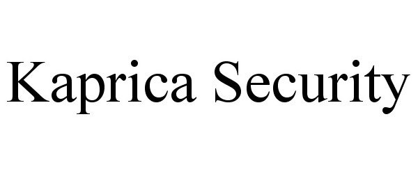 Trademark Logo KAPRICA SECURITY