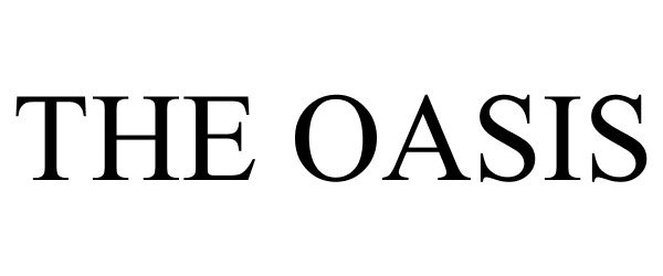 Trademark Logo THE OASIS