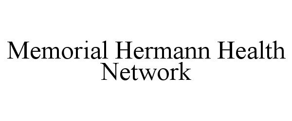  MEMORIAL HERMANN HEALTH NETWORK