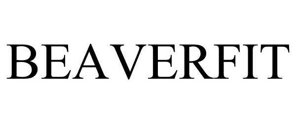 Trademark Logo BEAVERFIT