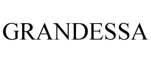 Trademark Logo GRANDESSA