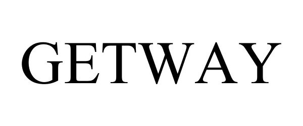 Trademark Logo GETWAY