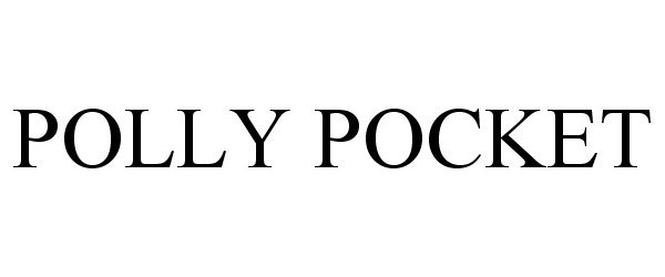 Trademark Logo POLLY POCKET