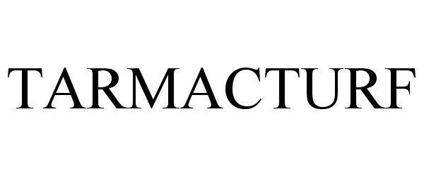 Trademark Logo TARMACTURF