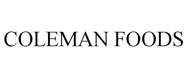  COLEMAN FOODS