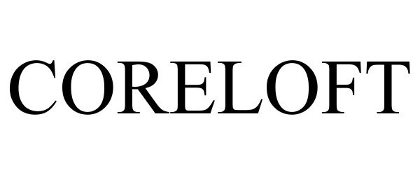 Trademark Logo CORELOFT