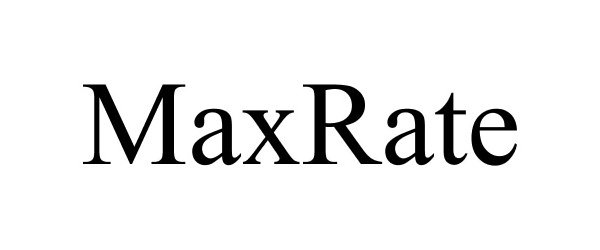 Trademark Logo MAXRATE