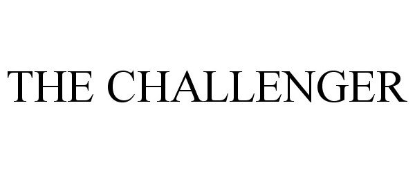 Trademark Logo THE CHALLENGER