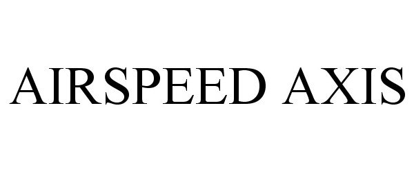  AIRSPEED AXIS