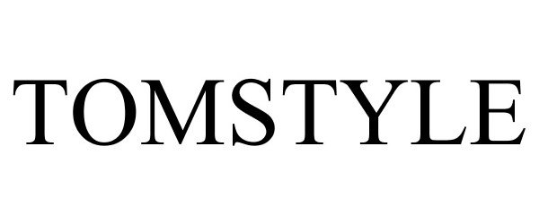 Trademark Logo TOMSTYLE