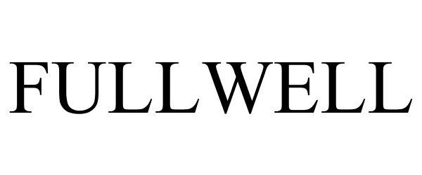 Trademark Logo FULLWELL