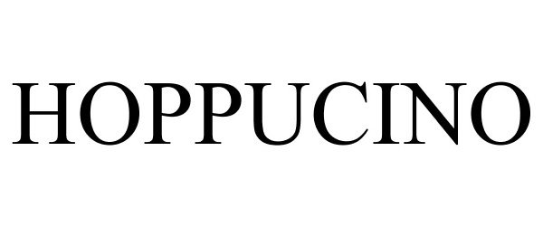 Trademark Logo HOPPUCINO