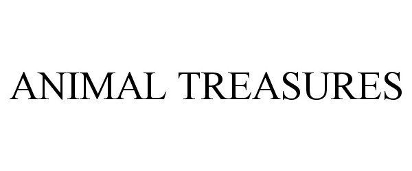 Trademark Logo ANIMAL TREASURES