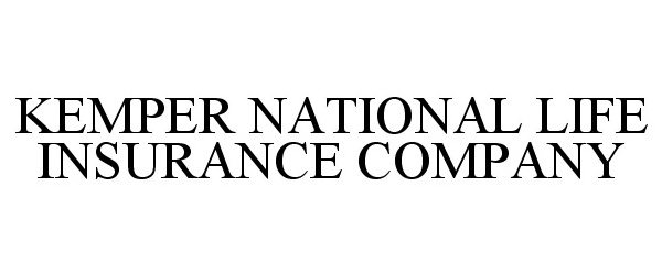 Trademark Logo KEMPER NATIONAL LIFE INSURANCE COMPANY