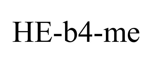 Trademark Logo HE-B4-ME