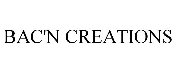  BAC'N CREATIONS