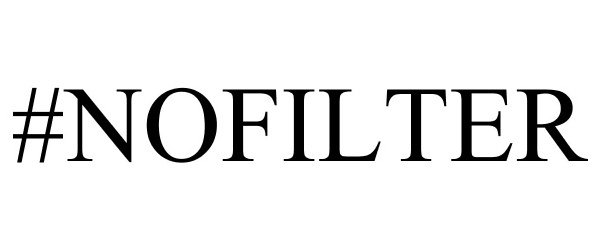 Trademark Logo #NOFILTER