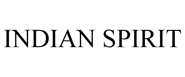 Trademark Logo INDIAN SPIRIT