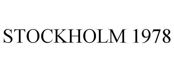Trademark Logo STOCKHOLM 1978