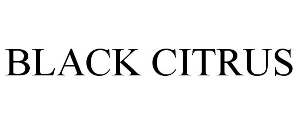 Trademark Logo BLACK CITRUS