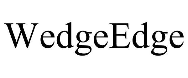  WEDGEEDGE