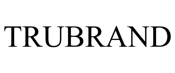 Trademark Logo TRUBRAND