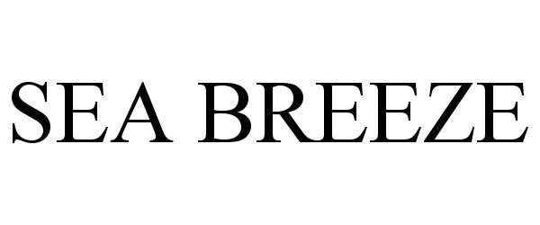 Trademark Logo SEA BREEZE