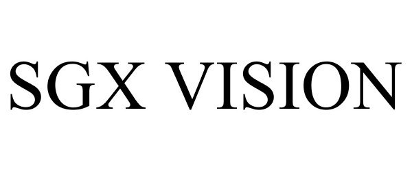 Trademark Logo SGX VISION